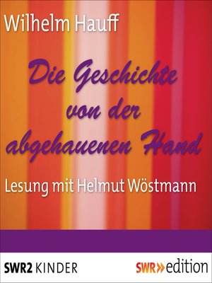 cover image of Die Geschichte von der abgehauenen Hand